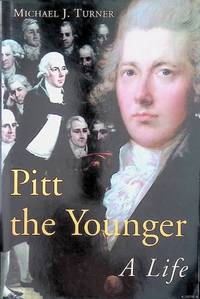 Pitt the Younger: A Life