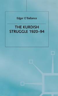 The Kurdish Struggle, 1920-94