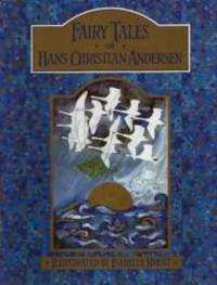 The Fairy Tales of Hans Christian Andersen