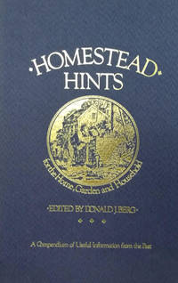 cover of Homestead Hints: A Compendium of Useful Information from the Past for the Home, Garden and Household