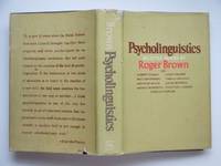 Psycholinguistics: selected papers by Brown, Roger - 1970