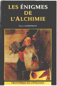 Les Enigmes de l'Alchimie