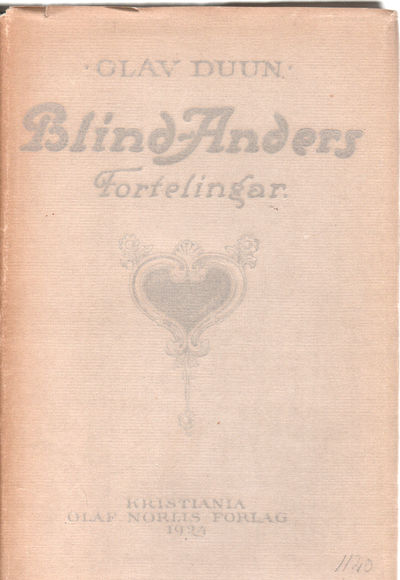 Blind Anders. Fortelingar