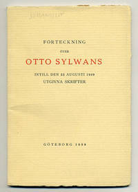 Förteckning över Otto Sylwans intill den 22…