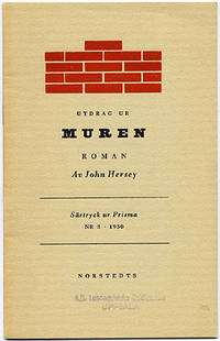 Muren. Roman. Särtryck ur Prisma nr 3 1950.
