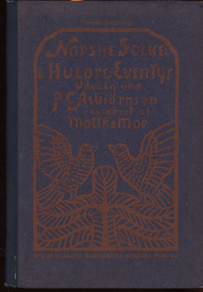 Norske Folke- og Huldre-Eventyr i Udvalg. Første…