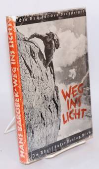 Weg ins Licht by Barobek, Hans - 1940