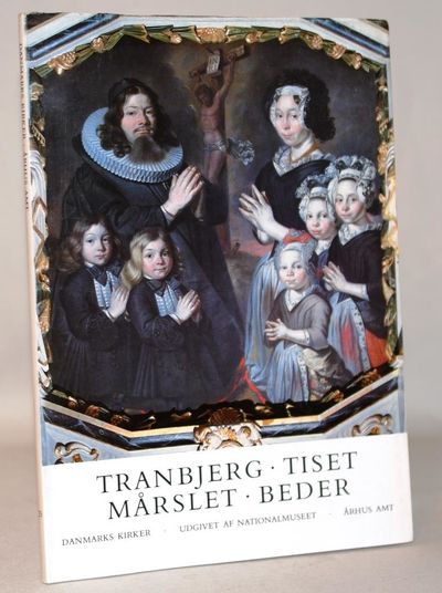 Danmarks Kirker. Århus Amt. Hefte 25: Kirkerne i…