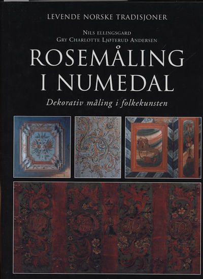 Rosemåling i Numedal. Dekorativ måling i…