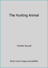 The Hunting Animal
