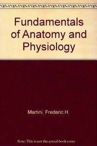 image of Fundamentals of Anatomy and Physiology