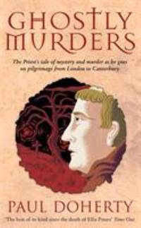Ghostly Murders (Canterbury Pilgrimage Mysteries)