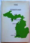 The Territory of Michigan (1805-1837)