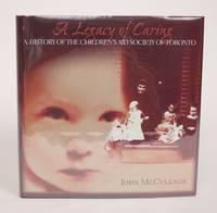 image of A Legacy of Caring: A History of the Children's Aid Society of Toronto