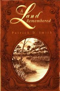 A Land Remembered.