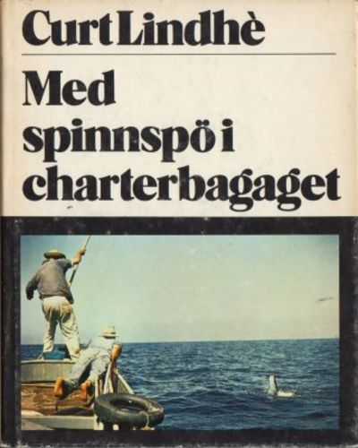 Med spinnspö i charterbagaget.