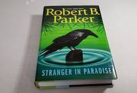 Stranger in Paradise by Robert B Parker - 2008