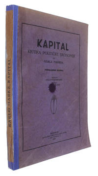Kapital. Kritika Politicke Ekonomije.  - [FIRST SERBIAN TRANSLATION OF MARX'S DAS KAPITAL]