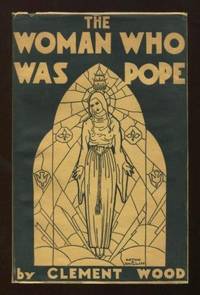 The Woman Who Was Pope: A Biography of Pope Joan, 853-855 A.D.