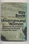 THE UNDERGROUND WOMAN