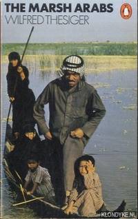 The Marsh Arabs by Wilfred Thesiger - Paperback - 1980 - from Klondyke (SKU: 00251418)