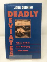 Deadly Deviates