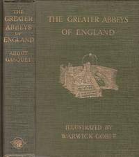 The Greater Abbeys of England