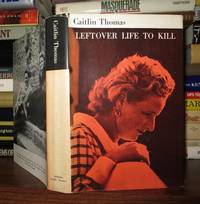 LEFTOVER LIFE TO KILL by Thomas, Caitlin - 1957