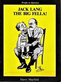 Jack Lang: The Big Fella