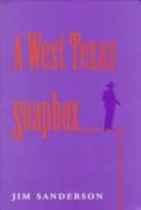A West Texas Soapbox