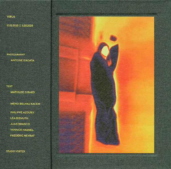 Antoine d'Agata VIRUS by Antoine d'Agata | 2021 | Studio