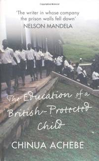 image of The Education of a British-Protected Child (Penguin Modern Classics)