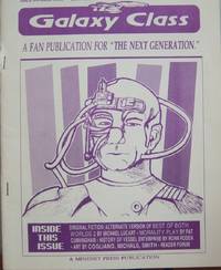 Galaxy Class Issue Nunber Nine (9) July 1991