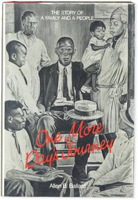 One More Day's Journey: the Story of a Family and a People