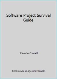 Software Project Survival Guide
