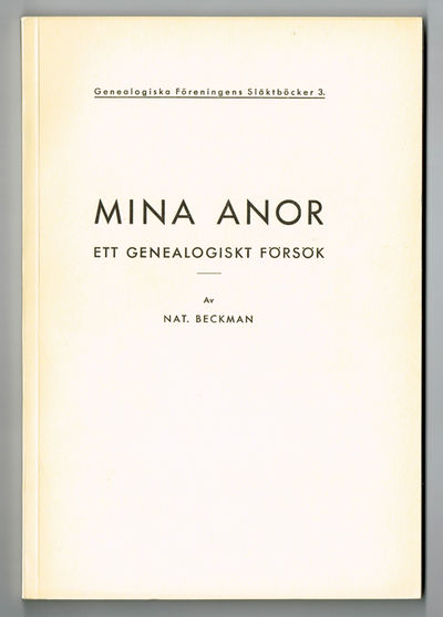 Mina anor. Ett genealogiskt försök.