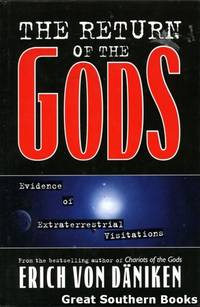 The Return of the Gods: Evidence of Extraterrestrial Visitations by Daniken, Erich Von - 1997