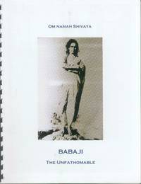 image of Babaji The Unfathomable (Om Namah Shivaya)