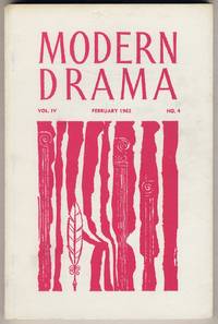 Modern Drama: Volume 4, Number 4, February, 1962