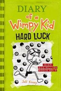 Hard Luck (Diary of a Wimpy Kid #8) by Jeff Kinney - 2013-11-05