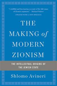 Making of Modern Zionism, Revised Edition