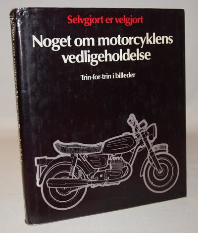 Noget om motorcyklens vedligeholdelse.