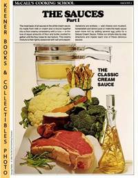 McCall's Cooking School Recipe Card: Sauces 1 - Perfect Sauces (Replacement McCall's Recipage or Recipe Card For 3-Ring Binders): McCall's Cooking School Cookbook Series by Lucy (Editors) Marianne / Wing - Paperback - First Edition: First Printing - 1986 - from KEENER BOOKS (Member IOBA) (SKU: 008339)