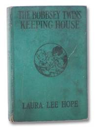 The Bobbsey Twins Keeping House by Hope, Laura Lee