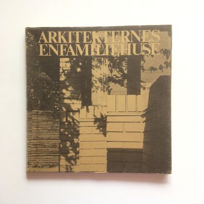 Arkitekternes enfamiliehuse.