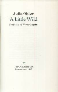image of A Little Wild: Poems & Woodcuts