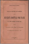 Tenth biennial report of the Board of Trustees and Officers of the Minnesota Hospital for Insane ... located at St. Peter, Rochester and Fergus Falls, to the governor of the State of Minnesota. For the biennial period ending July 31, 1898.