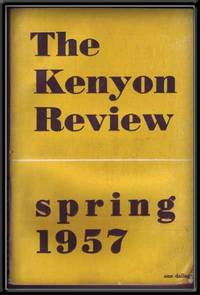 The Kenyon Review, Vol. 19 No. 2 (Spring 1957)
