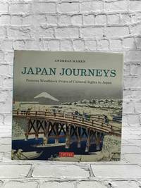 Japan Journeys: Famous Woodblock Prints of Cultural Sights in Japan