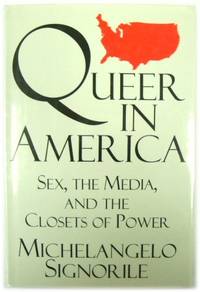 image of Queer in America: Sex, the Media, and the Closets of Power